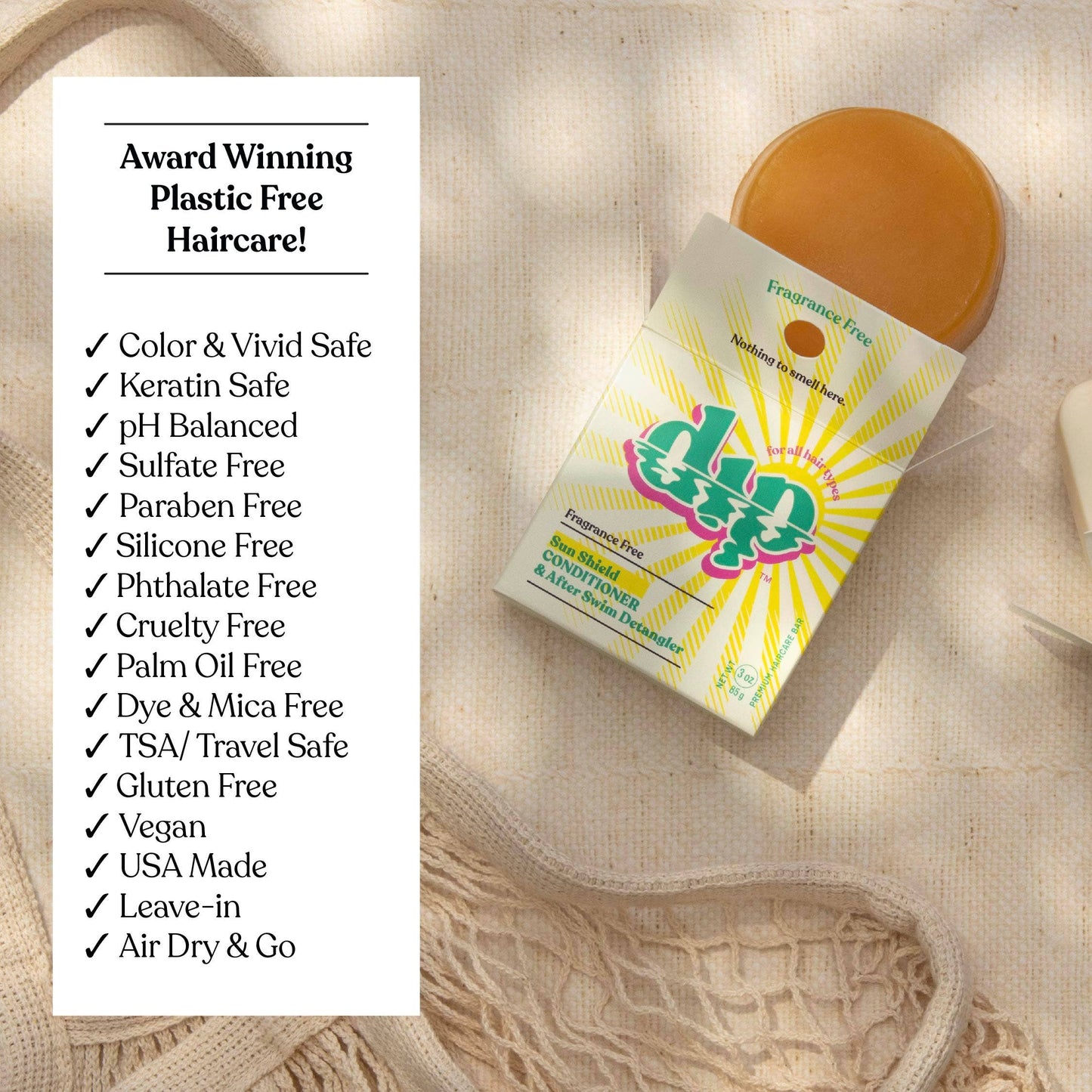 Dip Sun Shield: Conditioner Bar & After Swim Detangler: Fragrance Free